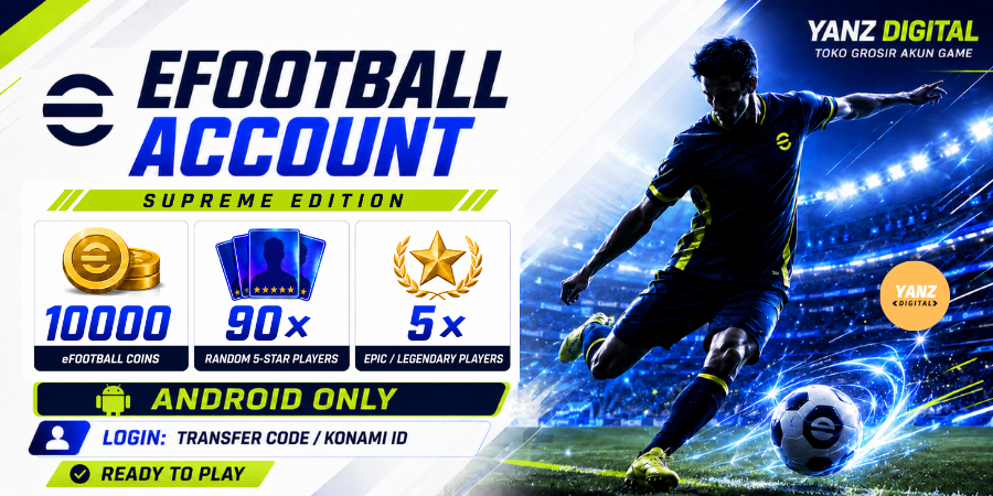 [Android] 账号 eFootball | 10000 金币 + 90 名 5 星球员 + 5 名史诗/传奇 - Supreme Edition