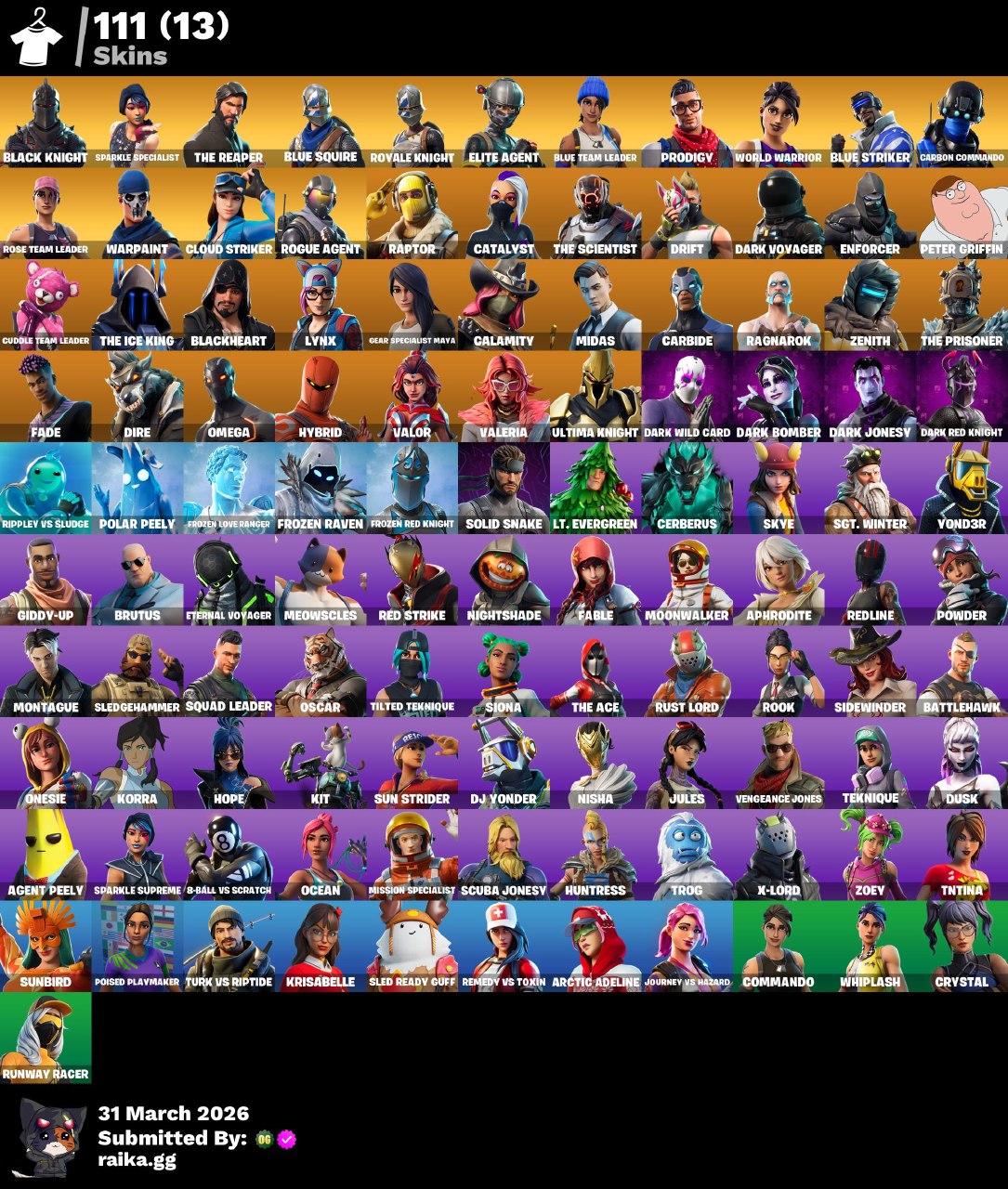 PC/PSN/Xbox/Nintendo 111皮肤 | OG STW | Black Knight | Sparkle Specialist | Laugh It Up | Floss | The Reaper | Blue Squire | Royale Knight | Elite