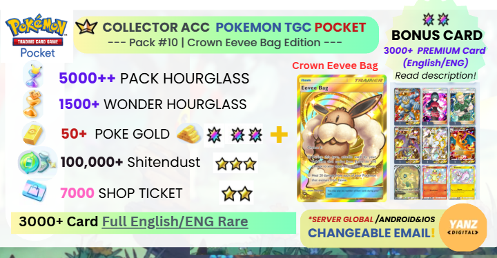Pokemon TCG Pocket 账号 | Crown Eevee 包 3000+ 卡牌 英文 + 4000 包 HG + 1500+ Wonder HG + 7000 票券 + 40 Poke Gold
