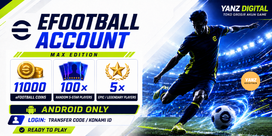 [Android] 账号 eFootball | 11000 金币 + 100 名 5 星球员 + 5 名史诗/传奇 - Max Edition