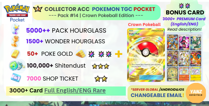 Pokemon TCG Pocket 账号 | Crown Poke Ball 3000+ 卡牌 英文 + 5000 包 HG + 1500+ 奇迹 HG + 7000 票券 + 50 口袋金币