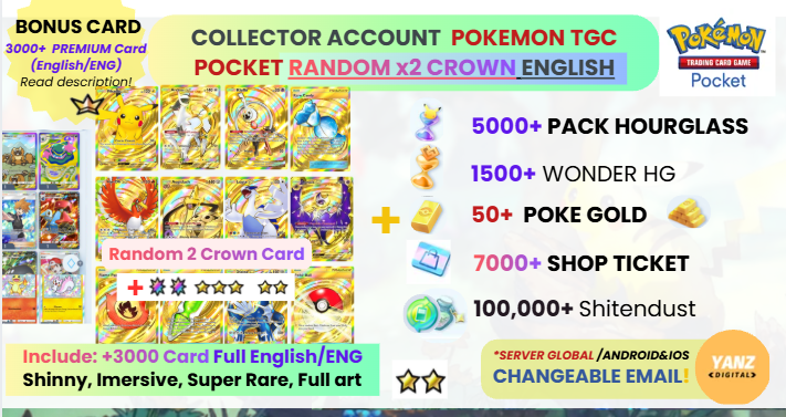 Pokemon TCG Pocket 账号 | 随机皇冠卡 x2 3000+ 张卡牌 英文 + 5000 包 HG + 1500+ 奇迹 HG + 7000 票券 + 50 Poke Gold