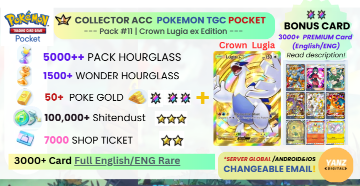 Pokemon TCG Pocket 账号 | Crown Lugia ex 3000+ 卡牌 英文 + 5000 包 HG + 1500+ 奇迹 HG + 7000 票券 + 50 口袋金币